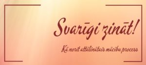 svarīgi zināt